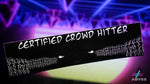 Crowd Hitter Slap